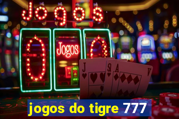 jogos do tigre 777