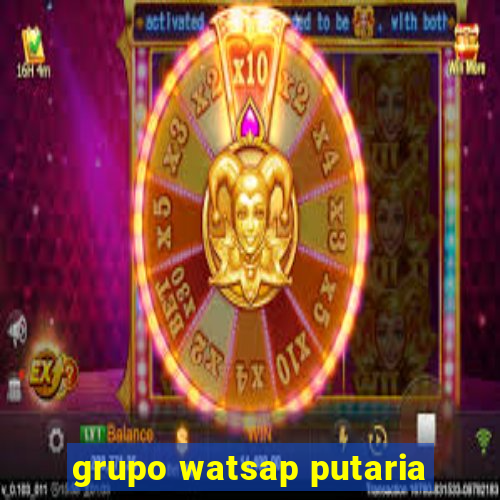 grupo watsap putaria