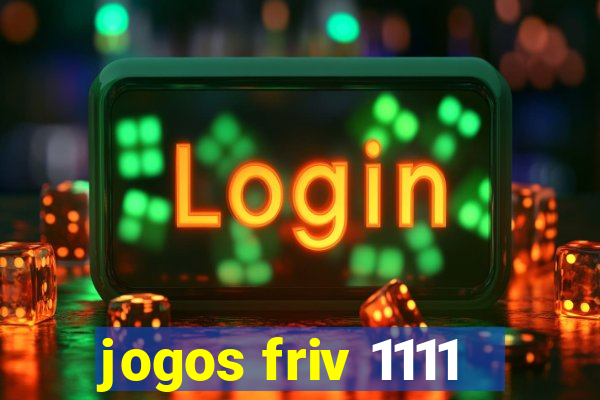 jogos friv 1111