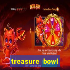 treasure bowl horário pagante