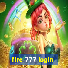 fire 777 login