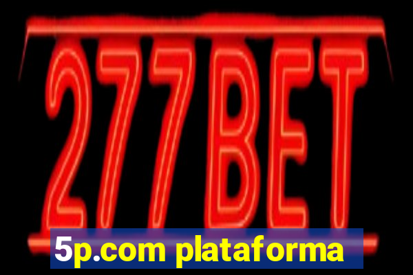 5p.com plataforma