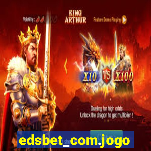 edsbet_com.jogos.app