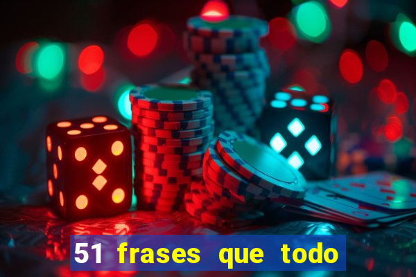 51 frases que todo mineiro fala