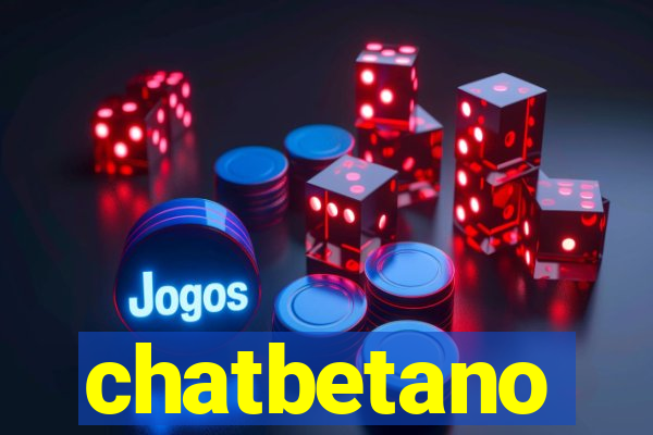 chatbetano