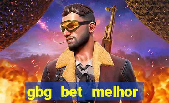 gbg bet melhor horário para jogar