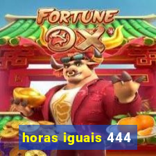 horas iguais 444