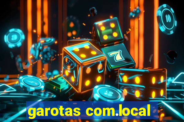 garotas com.local