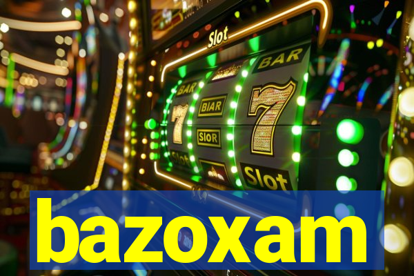 bazoxam