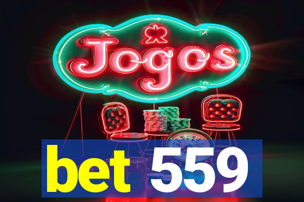 bet 559