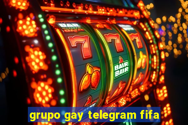 grupo gay telegram fifa