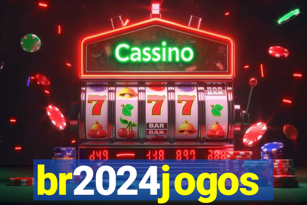 br2024jogos