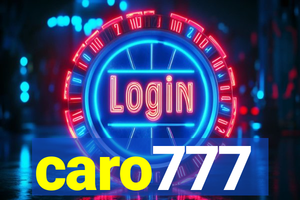 caro777