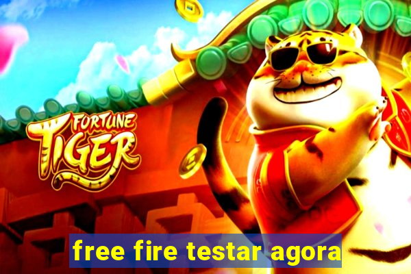 free fire testar agora