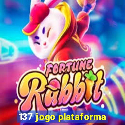 137 jogo plataforma