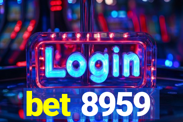 bet 8959