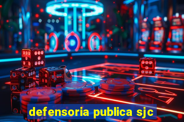 defensoria publica sjc