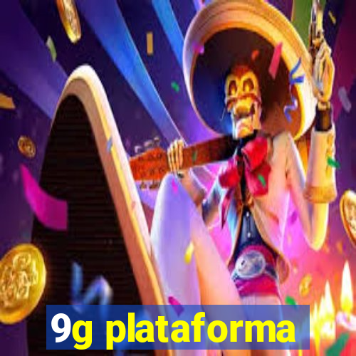 9g plataforma