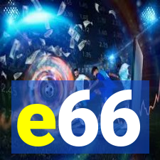 e66