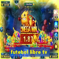 futebol libre tv