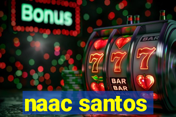 naac santos