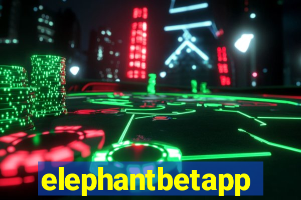 elephantbetapp