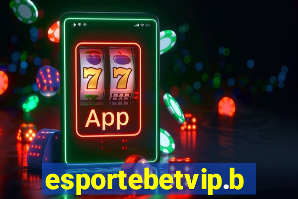 esportebetvip.bet