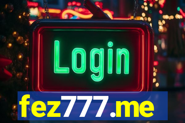 fez777.me