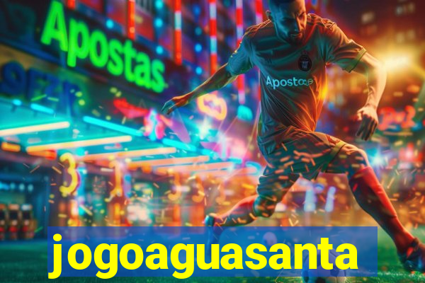 jogoaguasanta