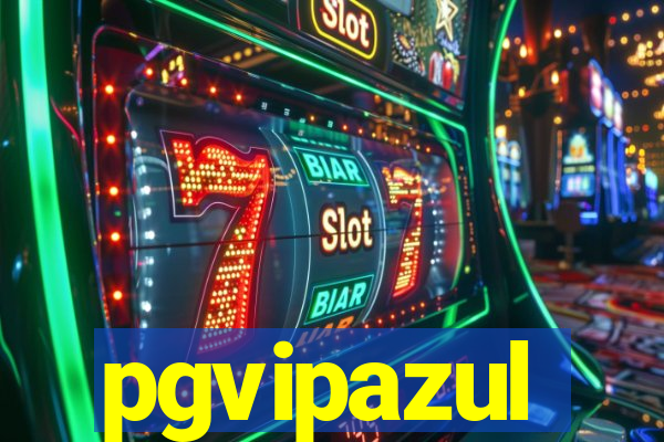 pgvipazul