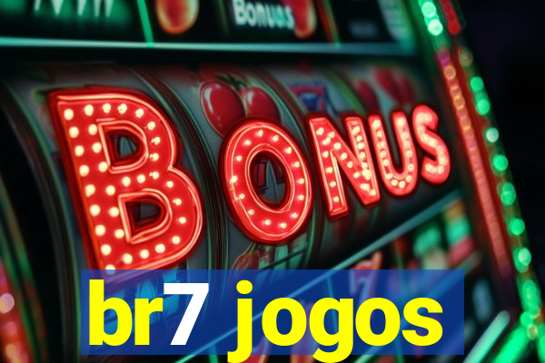 br7 jogos