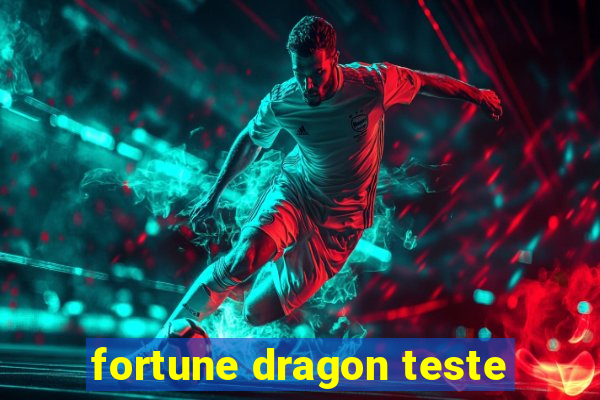 fortune dragon teste