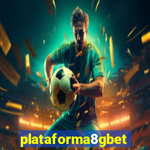 plataforma8gbet