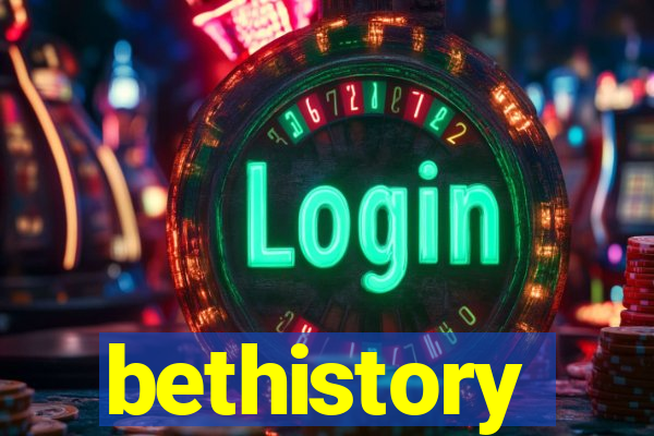 bethistory