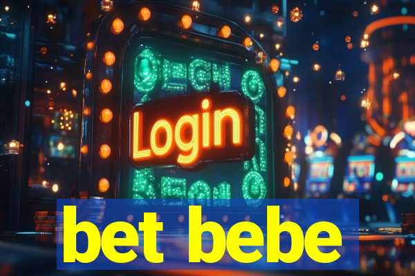 bet bebe