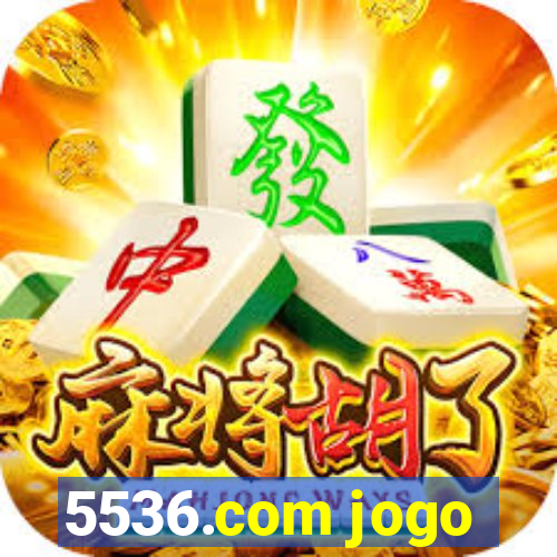 5536.com jogo