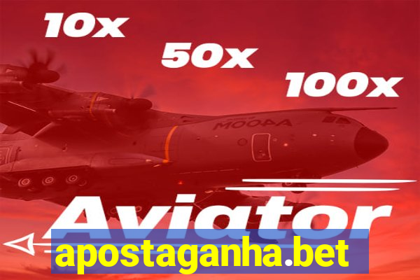 apostaganha.bet