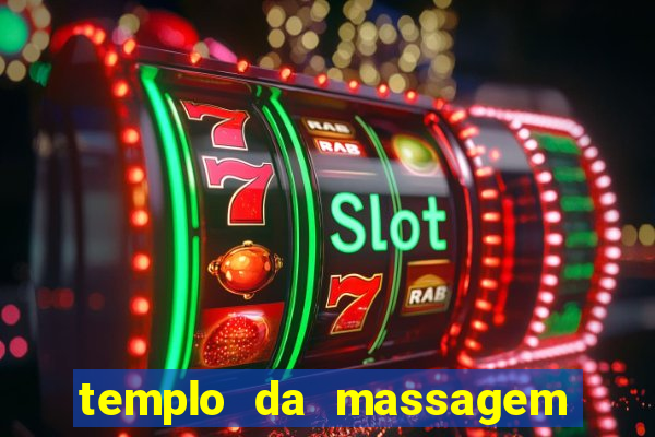 templo da massagem em porto alegre