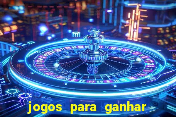 jogos para ganhar dinheiro em euro