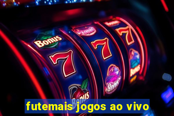 futemais jogos ao vivo