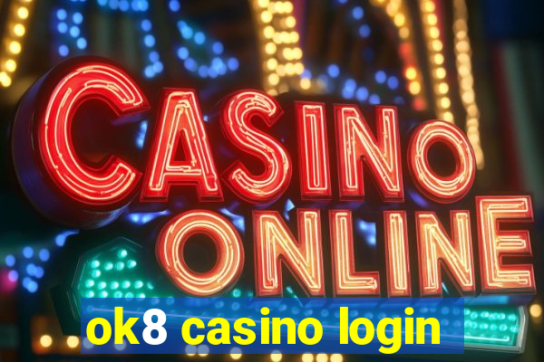 ok8 casino login