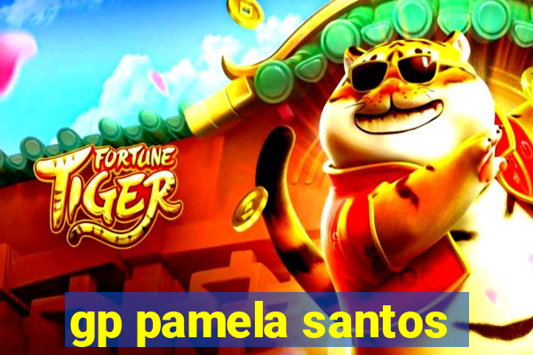 gp pamela santos