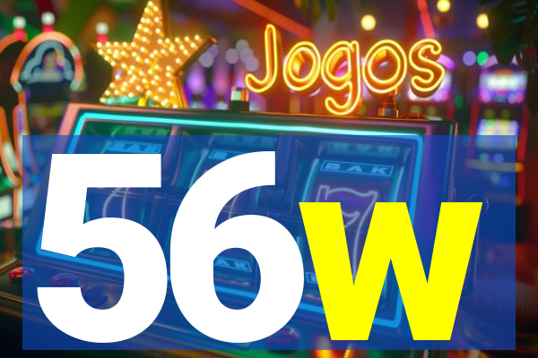 56w