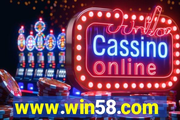 www.win58.com
