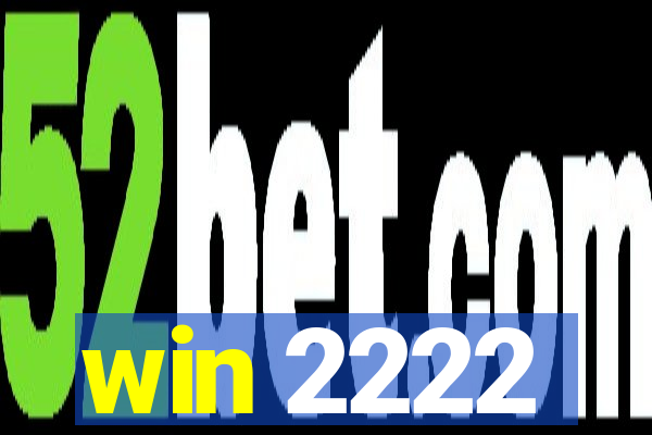 win 2222