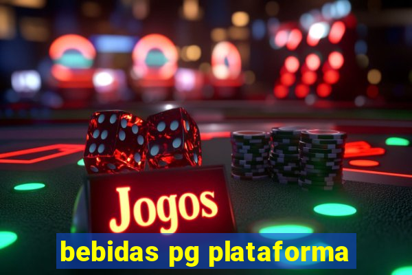 bebidas pg plataforma
