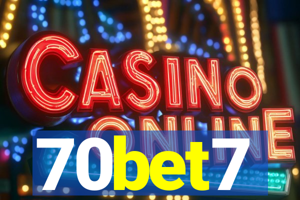 70bet7