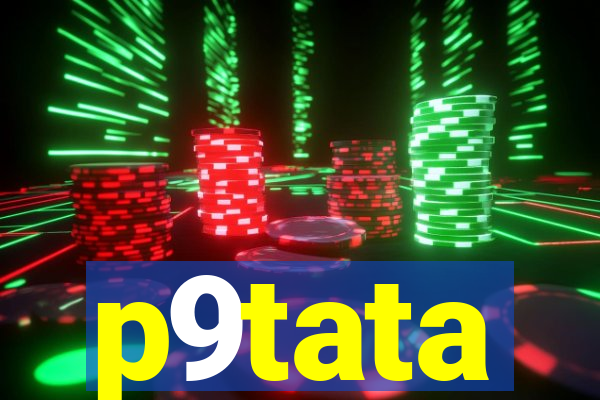p9tata