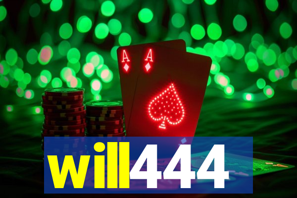 will444