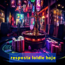 resposta loldle hoje